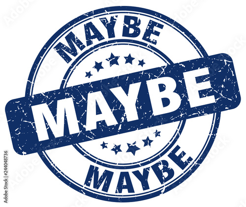 maybe blue grunge round vintage rubber stamp