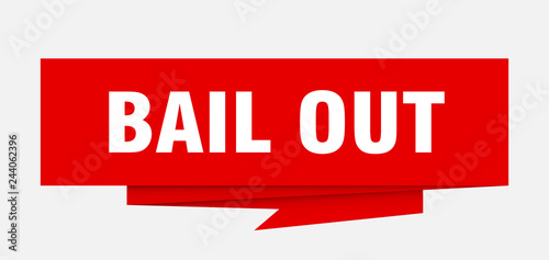bail out