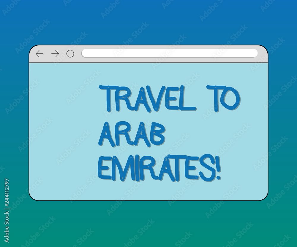 Handwriting text Travel To Arab Emirates. Concept meaning Have a trip to the middle east know other cultures Monitor Screen with Forward Backward Progress Control Bar Blank Text Space Handwriting text Travel To Arab Emirates. Concept meaning Have a trip to the middle east know other cultures Monitor Screen with Forward Backward Progress Control Bar Blank Text Space