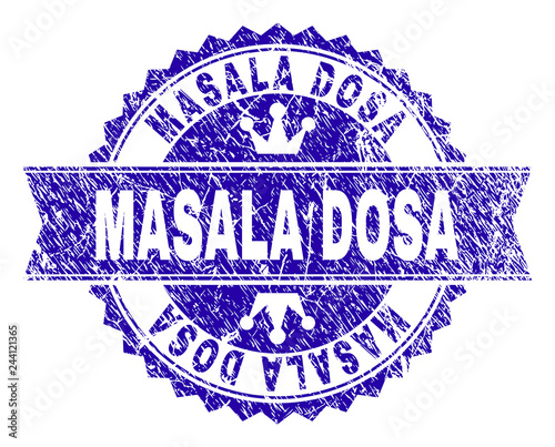 MASALA DOSA rosette stamp seal imprint with grunge effect. Designed with round rosette, ribbon and small crowns. Blue vector rubber print of MASALA DOSA label with grunge style.