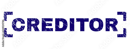 CREDITOR text seal print with corroded texture. Text title is placed inside corners. Blue vector rubber print of CREDITOR with retro texture.