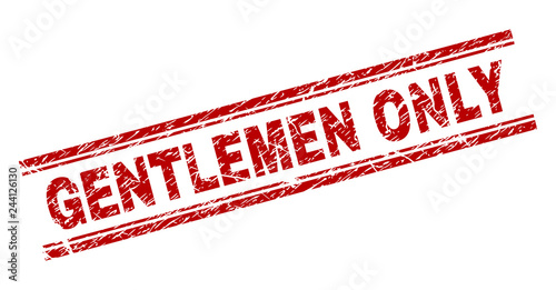 GENTLEMEN ONLY seal stamp with corroded texture. Red vector rubber print of GENTLEMEN ONLY text with unclean texture. Text caption is placed between double parallel lines.