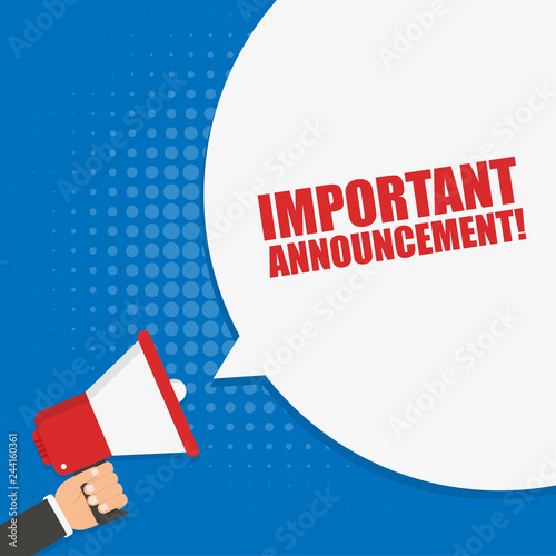 Hand holding megaphone with Important Announcement. Vector flat