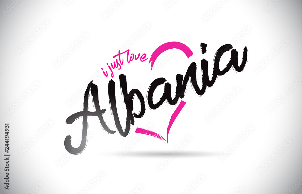 Albania I Just Love Word Text with Handwritten Font and Pink Heart Shape. Albania I Just Love Word Text with Handwritten Font and Pink Heart Shape.