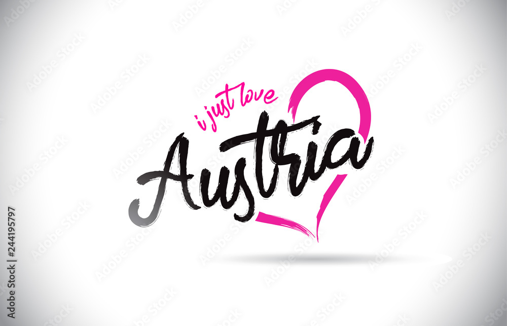  Austria I Just Love Word Text with Handwritten Font and Pink Heart Shape.