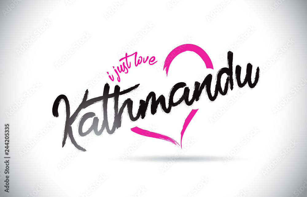 Kathmandu I Just Love Word Text with Handwritten Font and Pink Heart Shape.