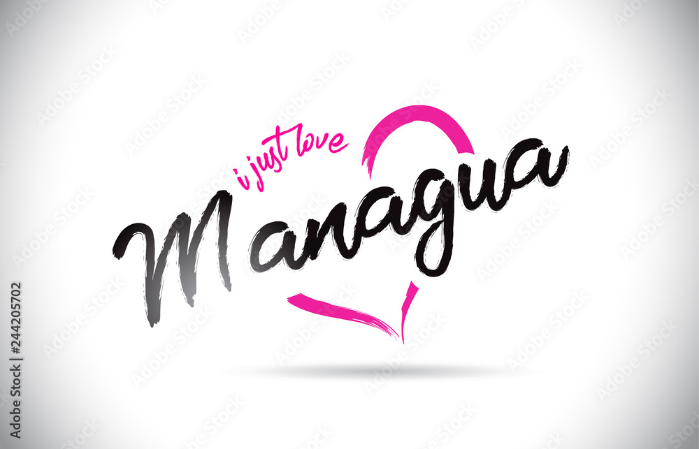 Managua I Just Love Word Text with Handwritten Font and Pink Heart Shape.