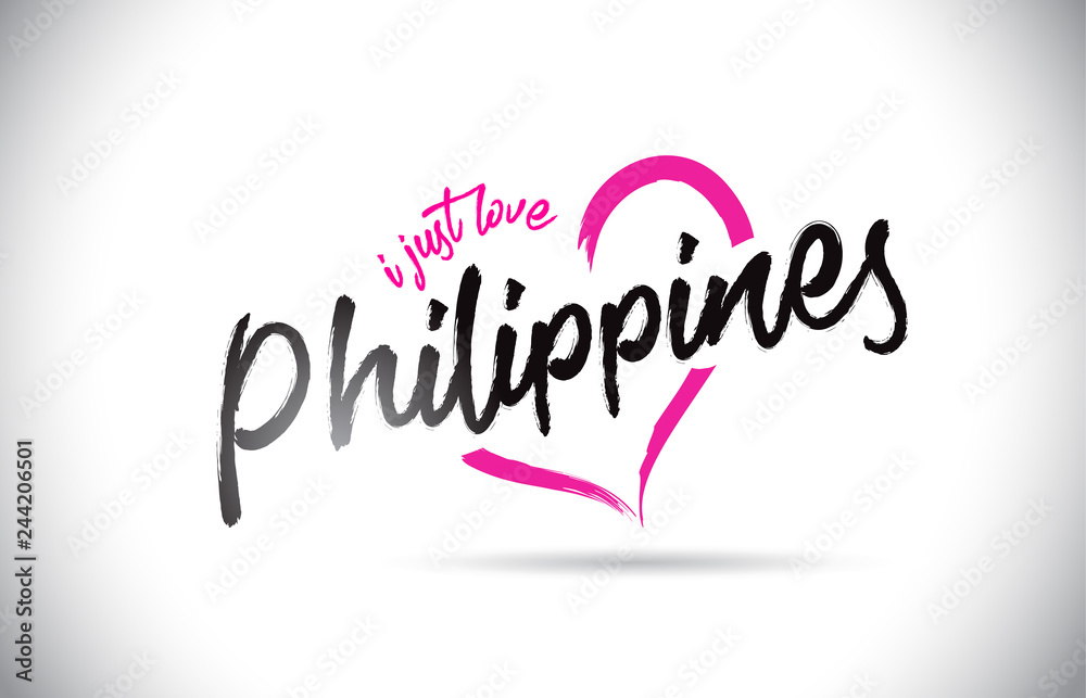 Philippines I Just Love Word Text with Handwritten Font and Pink Heart Shape.