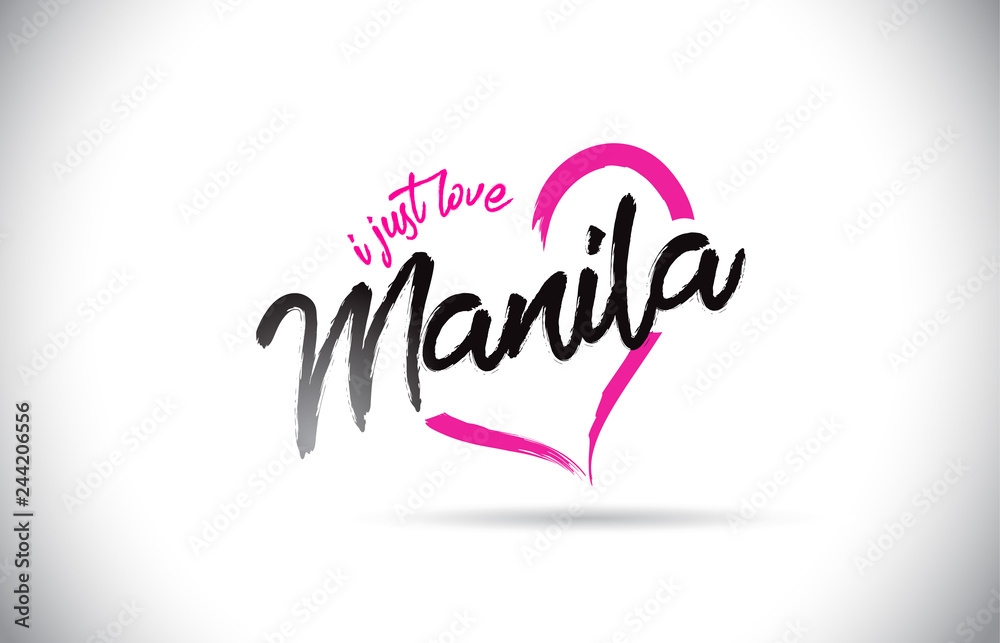 Manila I Just Love Word Text with Handwritten Font and Pink Heart Shape.