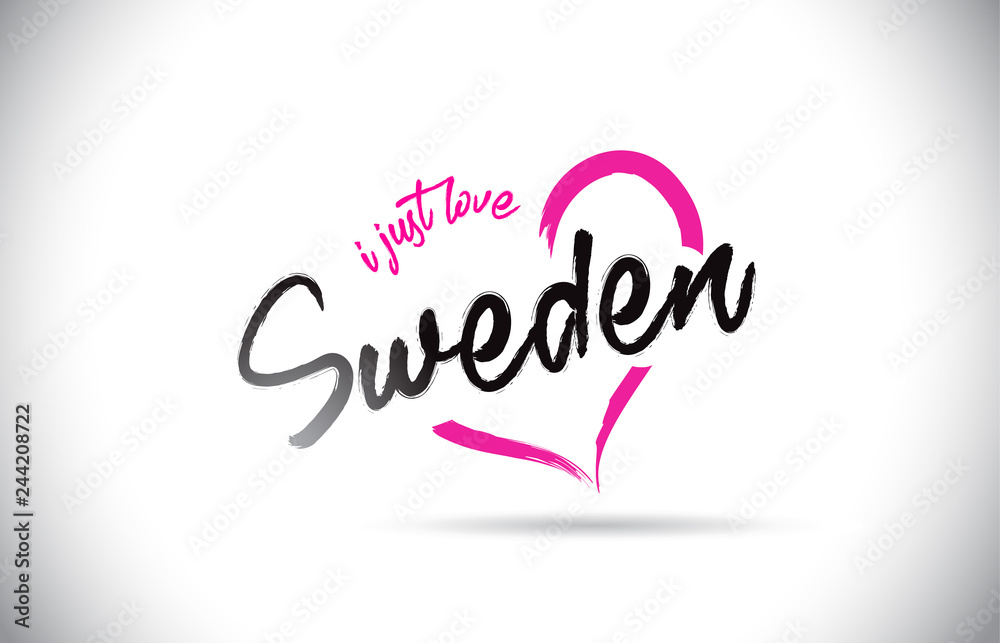 Sweden I Just Love Word Text with Handwritten Font and Pink Heart Shape.