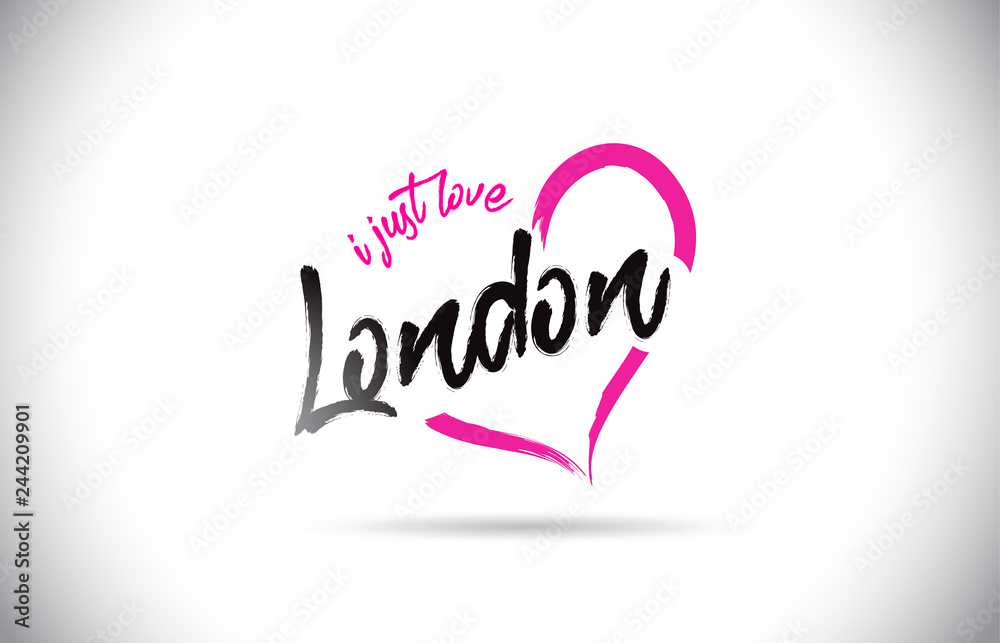 London I Just Love Word Text with Handwritten Font and Pink Heart Shape.