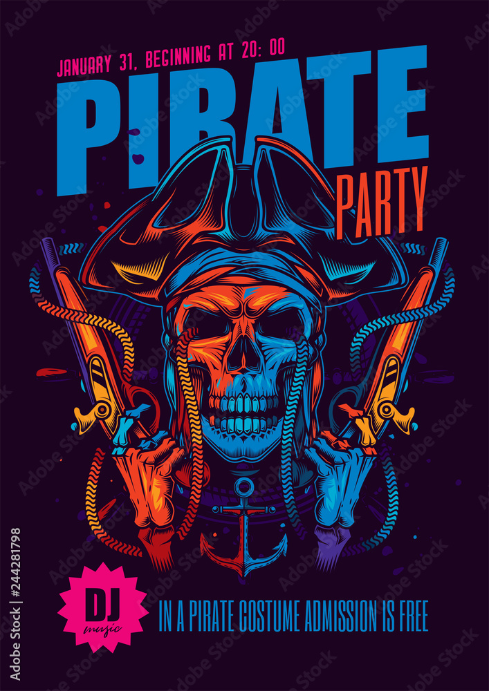 A sign, a poster for a pirate party. Original vector illustration in neon style
