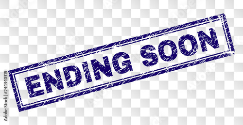 ENDING SOON stamp seal print with rubber print style and double framed rectangle shape. Stamp is placed on a transparent background. Blue vector rubber print of ENDING SOON tag with dirty texture.