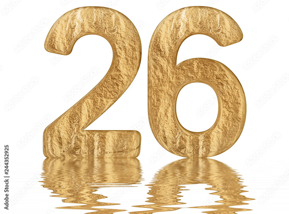 Numeral 26, twenty six, reflected on the water surface, isolated on white, 3d render Numeral 26, twenty six, reflected on the water surface, isolated on white, 3d render