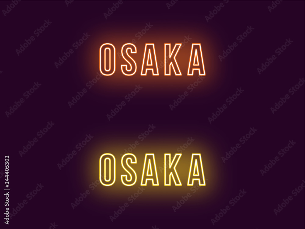 Neon name of Osaka city in Japan. Vector text Neon name of Osaka city in Japan. Vector text