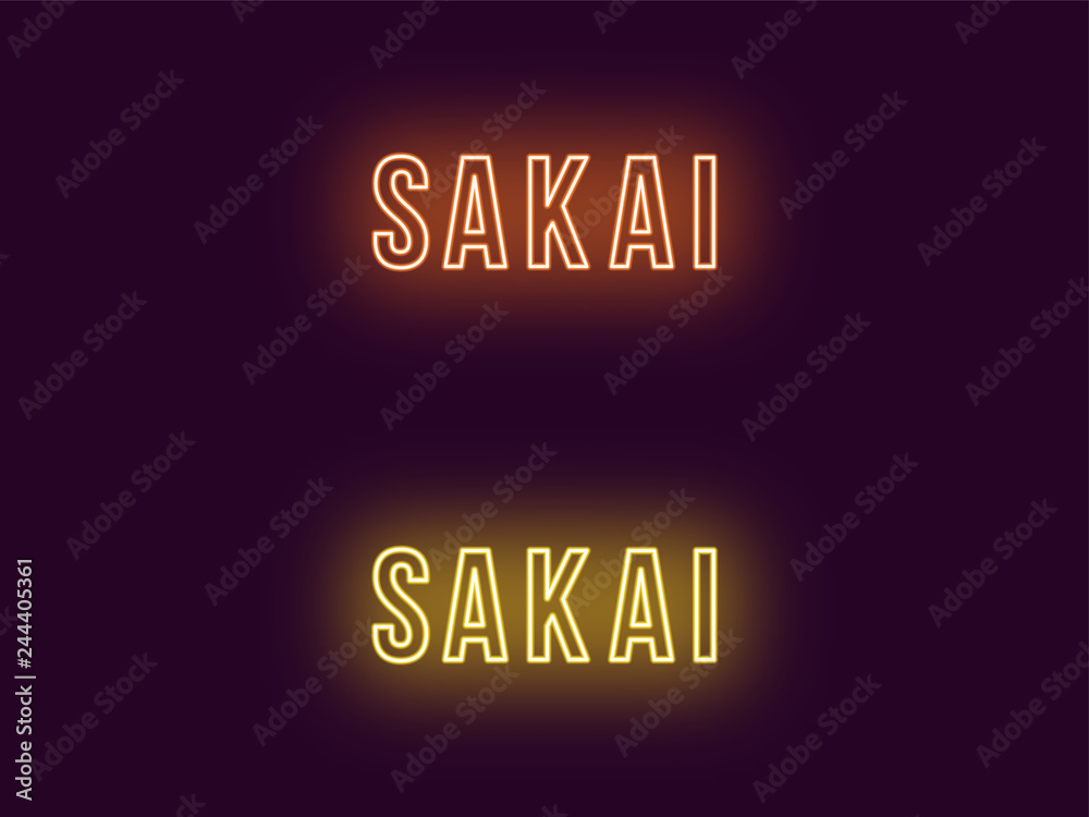 Neon name of Sakai city in Japan. Vector text Neon name of Sakai city in Japan. Vector text