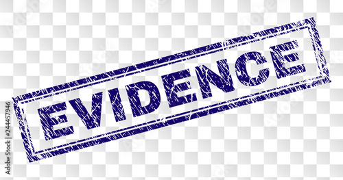 EVIDENCE stamp seal watermark with rubber print style and double framed rectangle shape. Stamp is placed on a transparent background. Blue vector rubber print of EVIDENCE caption with grunge texture.
