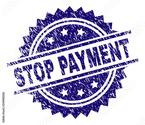 STOP PAYMENT stamp seal watermark with distress style. Blue vector rubber print of STOP PAYMENT label with unclean texture.