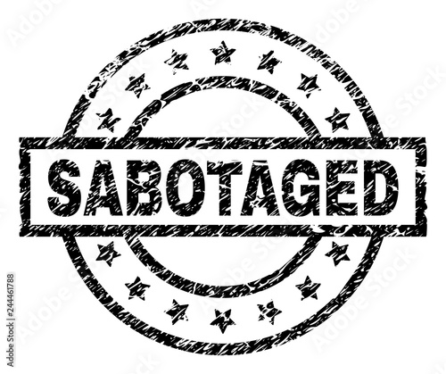 SABOTAGED stamp seal watermark with distress style. Designed with rectangle, circles and stars. Black vector rubber print of SABOTAGED title with corroded texture.