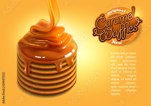 Design advertising waffles with caramel. Place for your text. Highly realistic illustration.