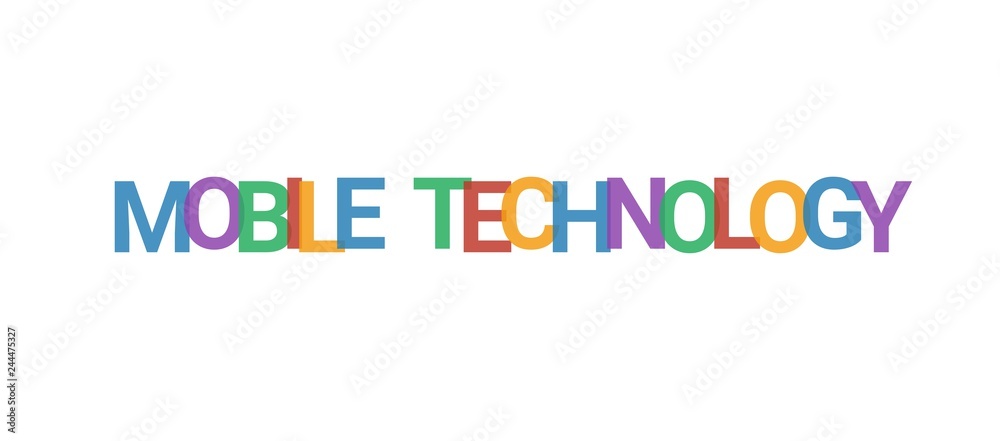 Mobile technology word concept Mobile technology word concept