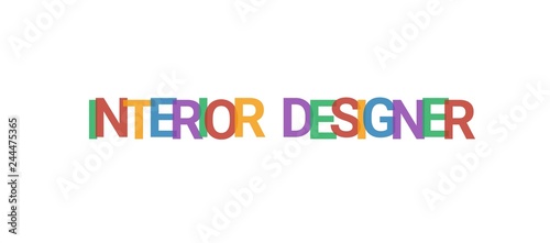 Interior Designer word concept