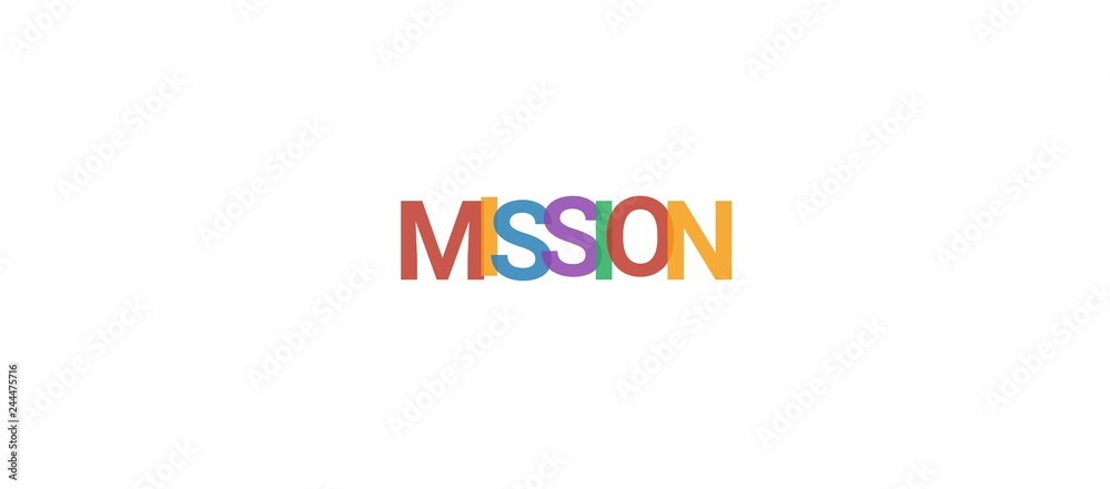 Mission word concept Mission word concept