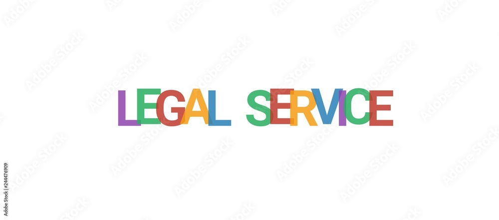 Legal service word concept Legal service word concept
