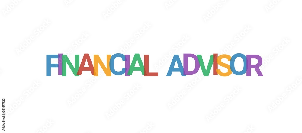 Financial Advisor word concept