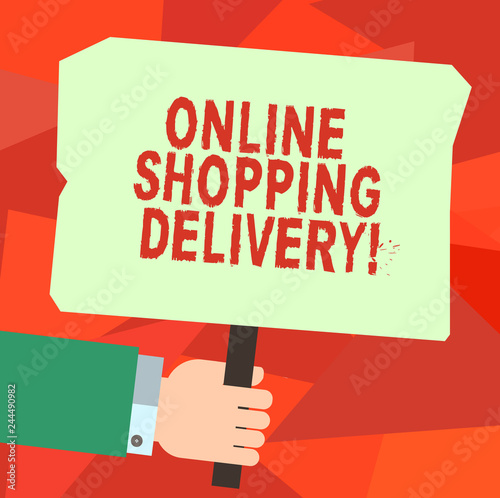 Conceptual hand writing showing Online Shopping Delivery. Business photo text Process of shipping an item from online purchase Hu analysis Hand Holding Colored Placard with Stick Text Space