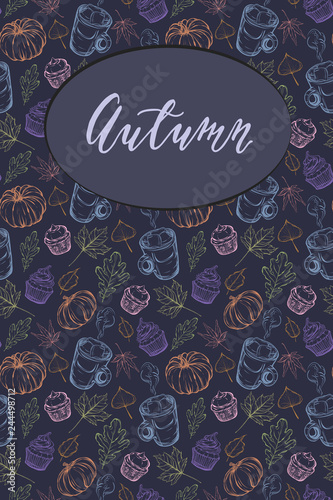 Postcard on autumn theme,vector illustration,retro,handmade,leaves,pumpkins,cocoa,cupcakes