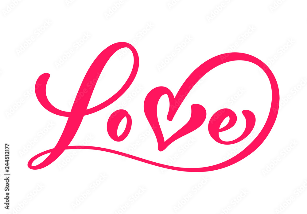 Red Calligraphy word Love. Vector Valentines Day Hand Drawn lettering. Heart Holiday Design valentine card. love decor for web, wedding and print. Isolated illustration Red Calligraphy word Love. Vector Valentines Day Hand Drawn lettering. Heart Holiday Design valentine card. love decor for web, wedding and print. Isolated illustration