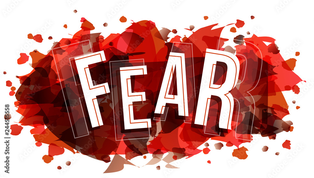 Fear word vector creative illustration Stock Vector | Adobe Stock
