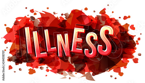 Illness word vector creative illustration concept