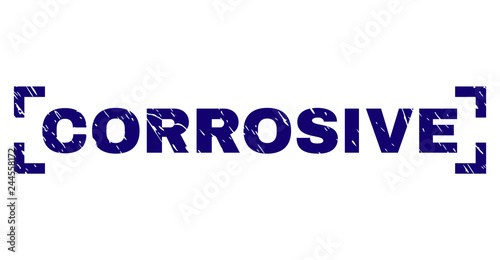 CORROSIVE tag seal print with distress texture. Text caption is placed inside corners. Blue vector rubber print of CORROSIVE with unclean texture.