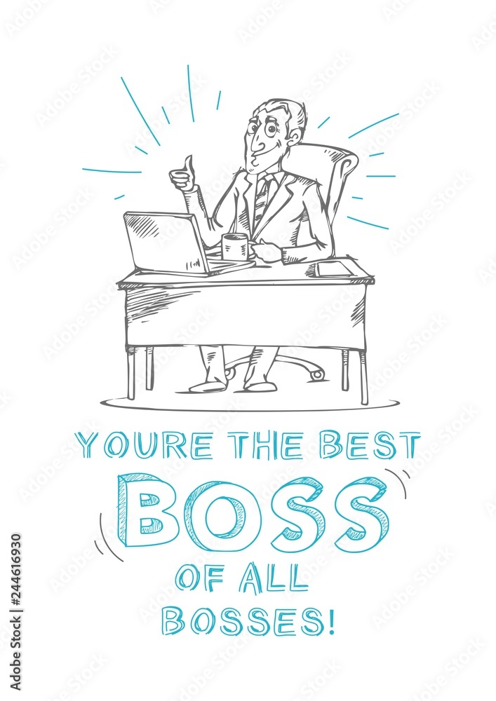 Boss day inspirational and motivational - 1000 F 244616930 XijbPSxE9OOeexbQR2f09FAJEII275mu 