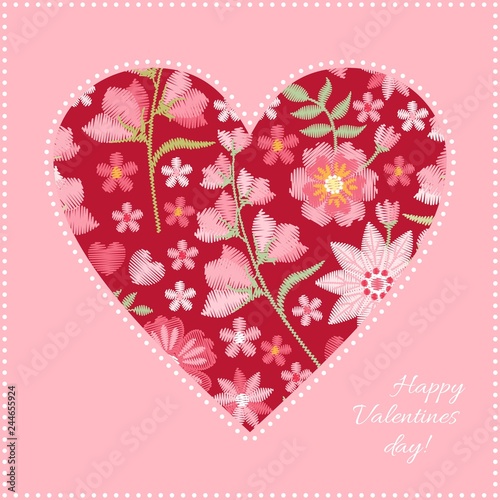 Embroidery heart pattern with beautiful pink flowers. Romantic card for Valentine day. Vector illustration.