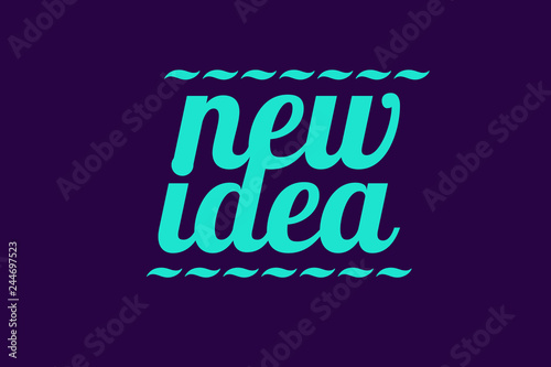 New idea, words on blackboard.