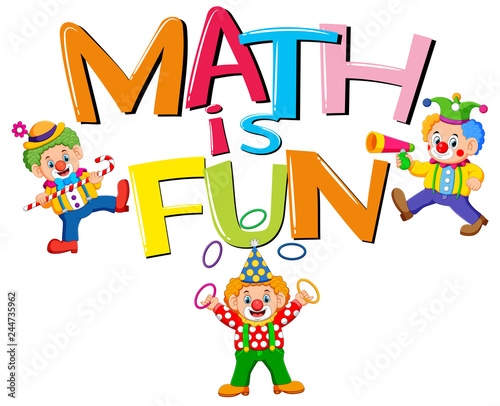 Font design for word math is fun with clowns