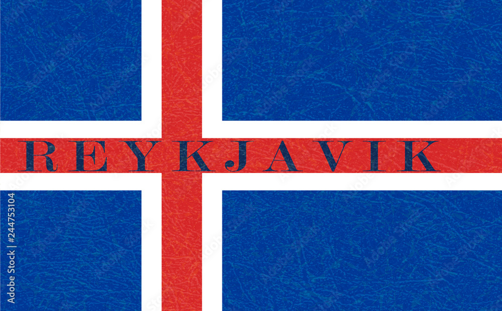 Fototapeta premium Reykjavik on textured background of Iceland flag. Flat style, vector illustration with noise, marble scratched backdrop. Grunge texture. Horizontal orientation.