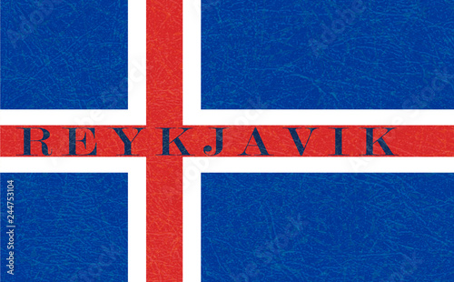 Reykjavik on textured background of Iceland flag. Flat style, vector illustration with noise, marble scratched backdrop. Grunge texture. Horizontal orientation.