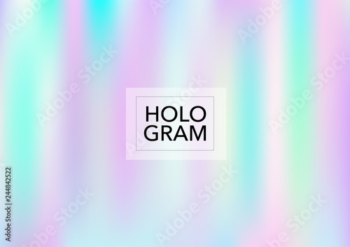 Magic Hologram Lights Vector Background. Soft Trendy Tender Pearlescent Rainbow Overlay. Rainbow Holographic Princess, Fairytale, Cute Girlie Paper. Unicorn Fairy Tale Rainbow Glitch Hologram Gradient