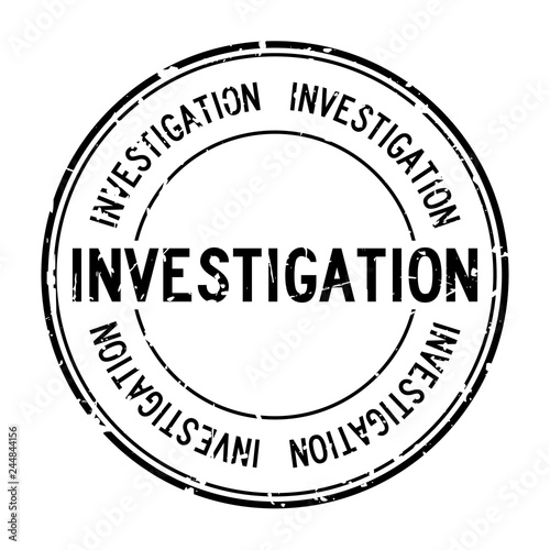 Grunge black investigation word round rubber seal stamp on white background