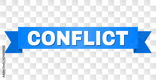 CONFLICT text on a ribbon. Designed with white caption and blue stripe. Vector banner with CONFLICT tag on a transparent background.