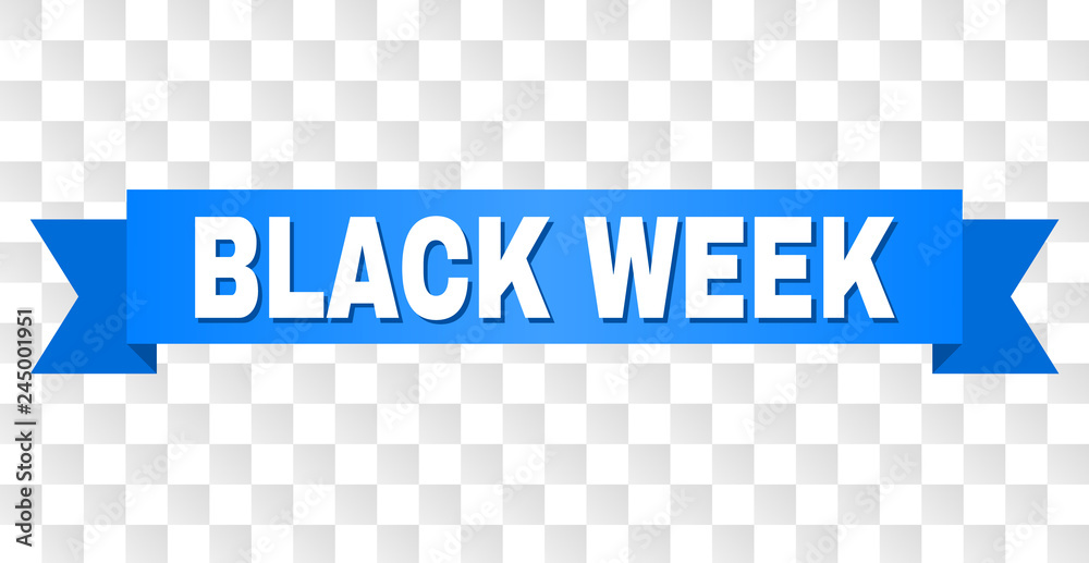 BLACK WEEK text on a ribbon. Designed with white caption and blue ...