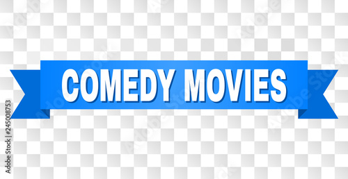 COMEDY MOVIES text on a ribbon. Designed with white caption and blue stripe. Vector banner with COMEDY MOVIES tag on a transparent background.