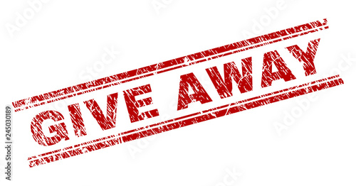 GIVE AWAY seal watermark with grunge texture. Red vector rubber print of GIVE AWAY caption with grunge texture. Text caption is placed between double parallel lines.