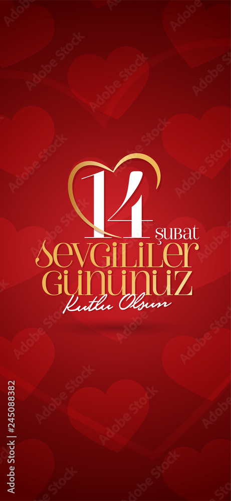 14 February Valentine's Day Celebration (Turkish - 14 Subat Sevgililer Gununuz Kutlu Olsun) wishes, billboard, social media card design. 14 February Valentine's Day Celebration (Turkish - 14 Subat Sevgililer Gununuz Kutlu Olsun) wishes, billboard, social media card design.