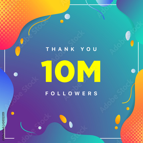 10M or 10000000, followers thank you colorful geometric background number. abstract for Social Network friends, followers, Web user Thank you celebrate of subscribers or followers and like