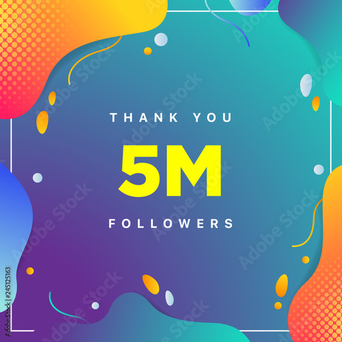 5M or 5000000, followers thank you colorful geometric background number. abstract for Social Network friends, followers, Web user Thank you celebrate of subscribers or followers and like